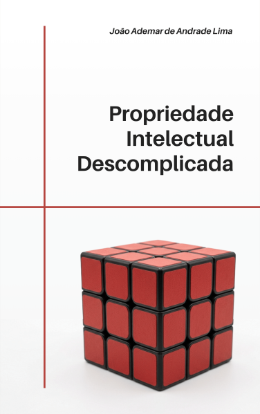 Ficheiro:Propriedade Intelectual Descomplicada.png